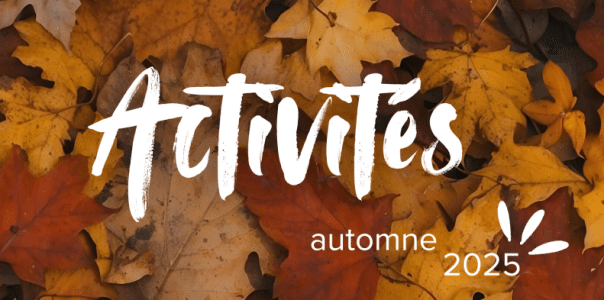 Votre bottin des activités et des événements d’automne est arrivé!